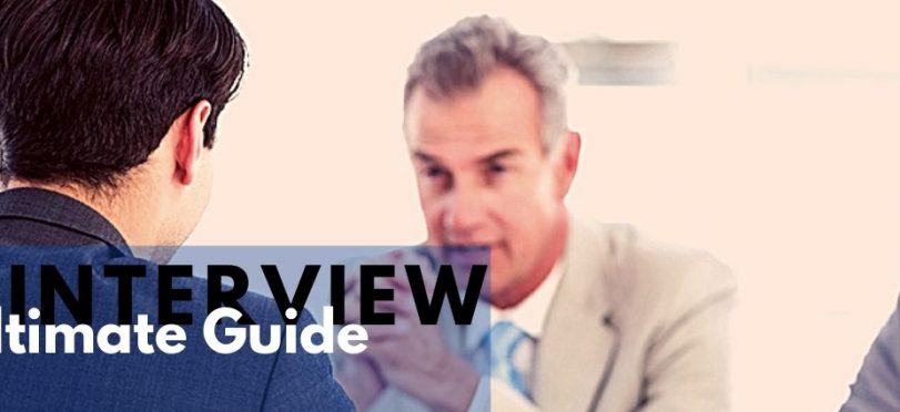 Job Interview Ultimate Guide