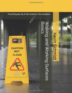Kevin Schmidt walking and working surfaces basics book