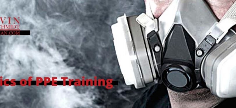 The Basics of PPE Training