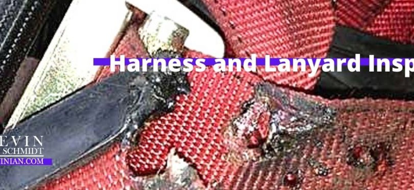 Harness and Lanyard Inspection