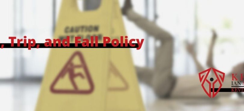 Slip, Trip, and Fall Policy