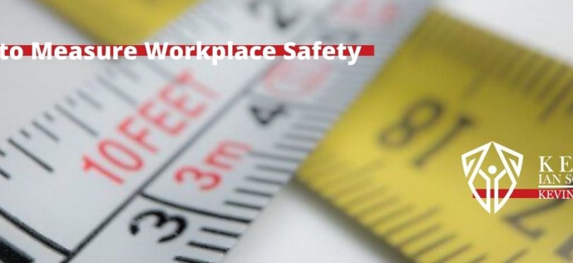 How to Measure Workplace Safety