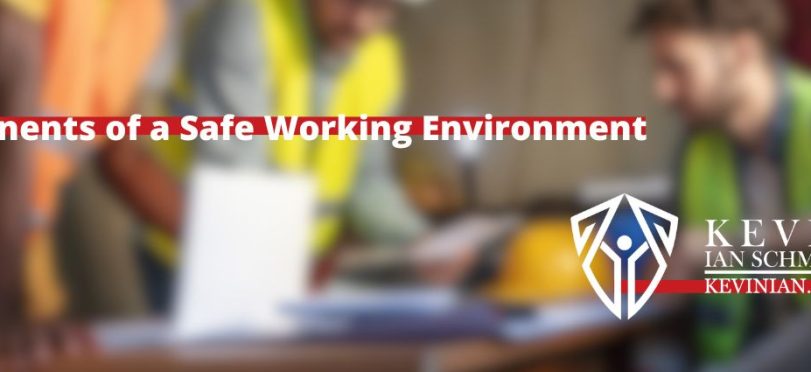 9 Components of a Safe Working Environment