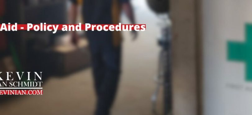 First Aid – Policy and Procedures