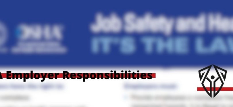OSHA Employer Responsibilities